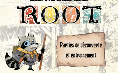 Le mois de Root est lancé !