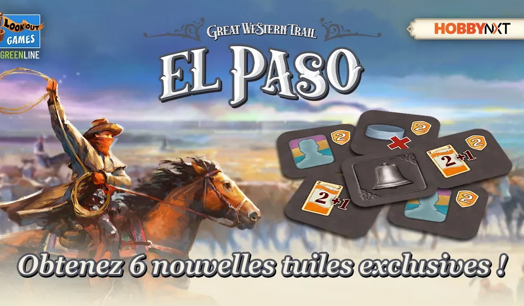 Great Western Trail : El Paso